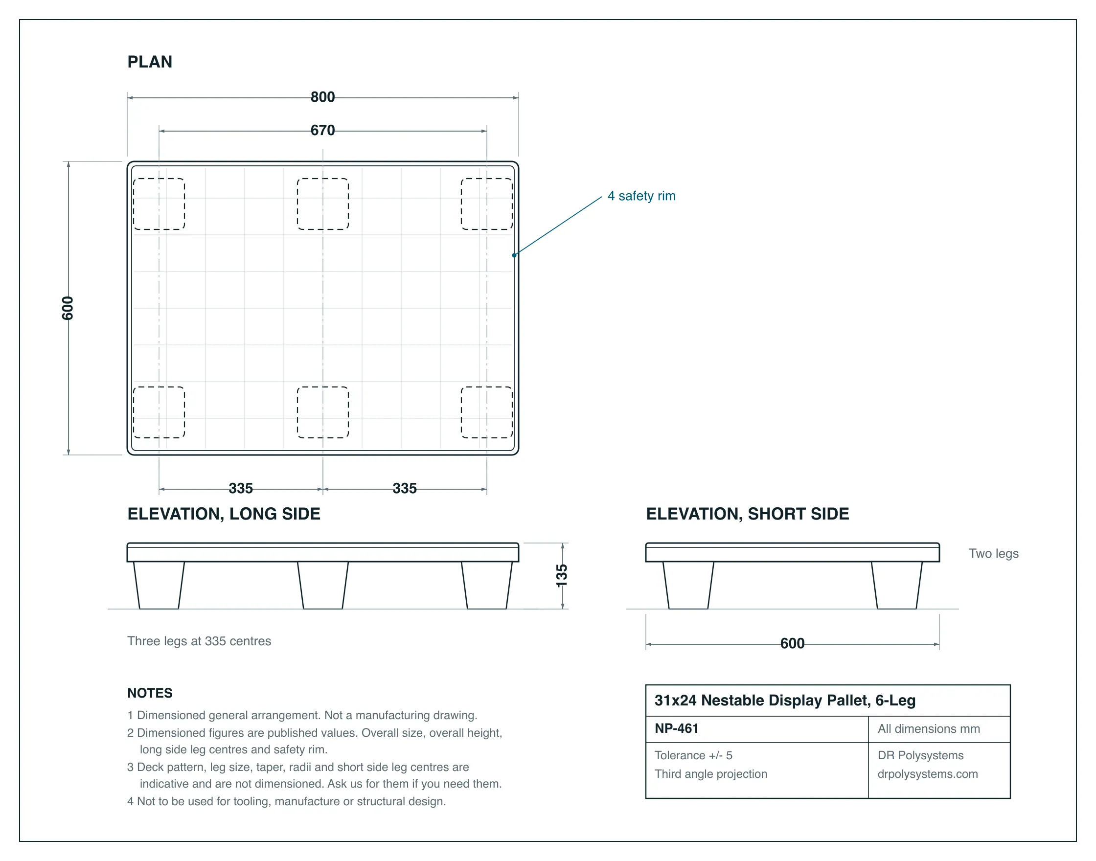 Dimensioned general arrangement of the 31×24 nestable display pallet: plan at 800 by 600 mm with six legs, long side elevation showing three legs at 335 mm centres and 670 mm across the outer pair, and short side elevation showing two legs, overall height 135 mm